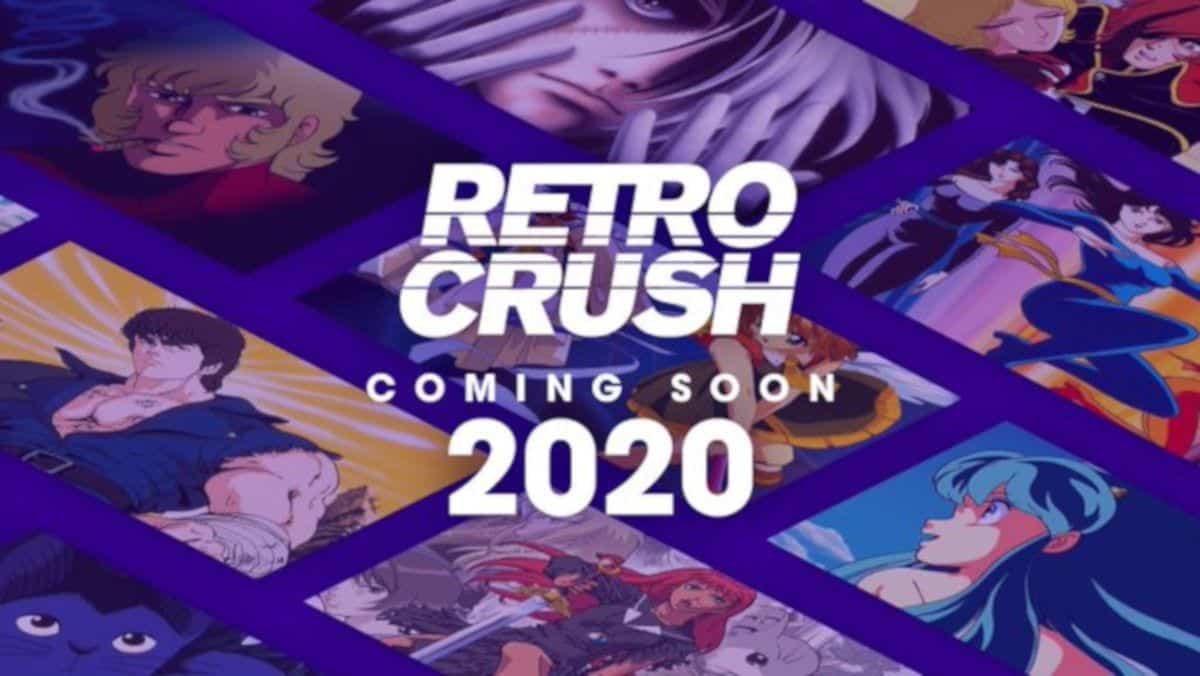 Retro Crush will arrive in 2020 to offer us classic anime by streaming Hardwar